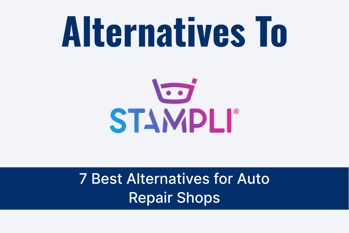 7 Best Alternatives to Stampli for Auto Repair Shops
