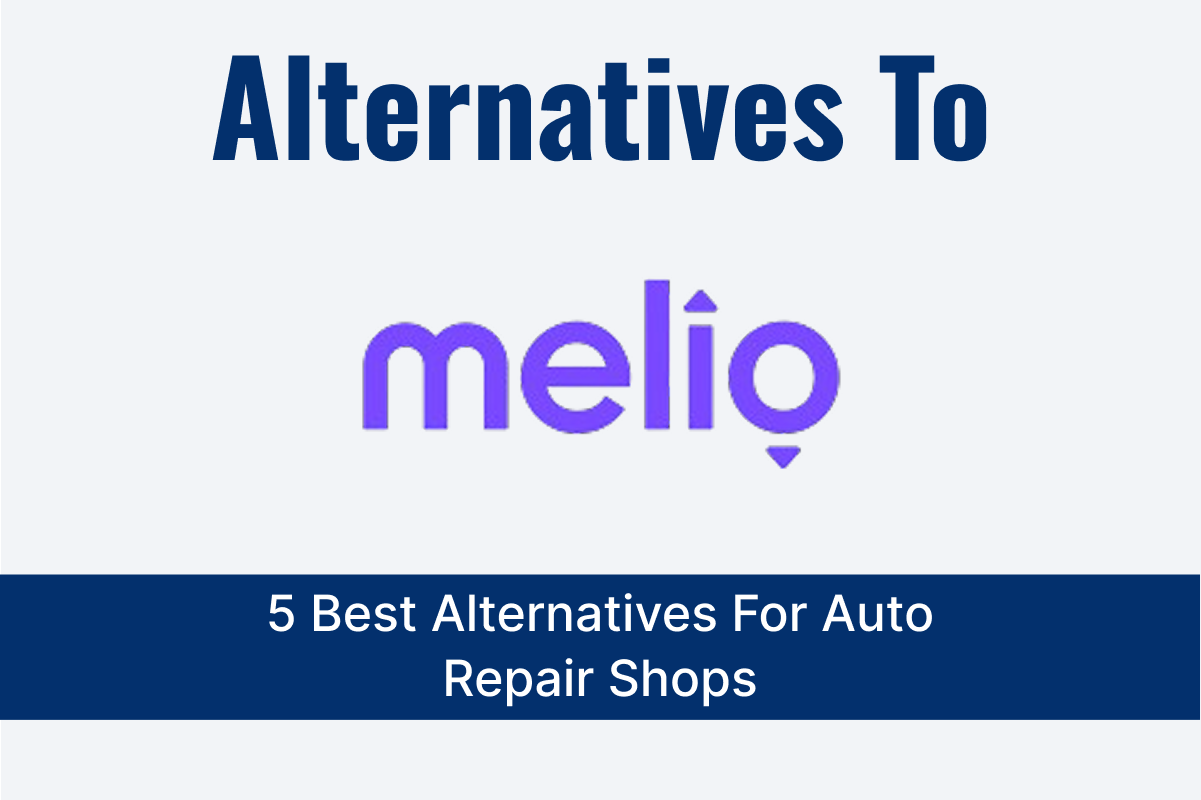 5 Best Alternatives to Melio for Auto Repair Shops
