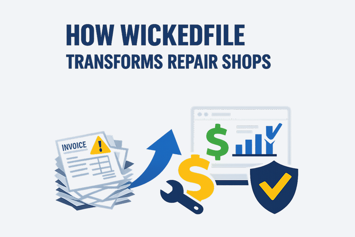 How WickedFile Is Transforming Auto Repair Businesses in 2026